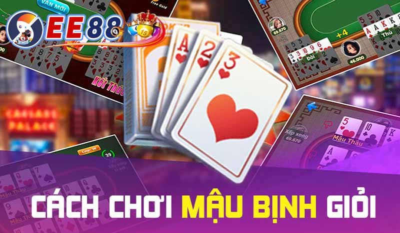 Hướng dẫn Cách Chơi Mậu Binh Ongame dễ hiểu tại EE88 3 hướng dẫn cách chơi mậu binh giỏi